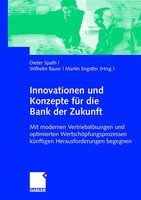 Dieter Spath (U. A.) | Innovationen Und Konzepte FüR Die Bank Der Zukunft | Buch