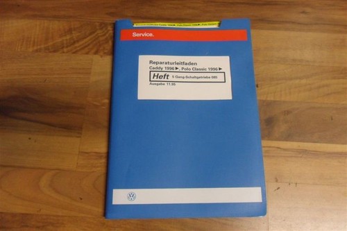VW Reparaturleitfaden Caddy Polo Classic 1996 5-Gang-Schaltgetriebe 085