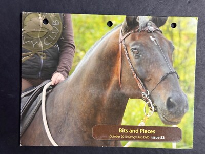 Parelli - Bits and Pieces October 2010 Savvy Club DVD Issue 53