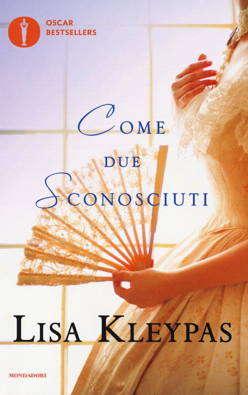 Libri Lisa Kleypas - Come Due Sconosciuti