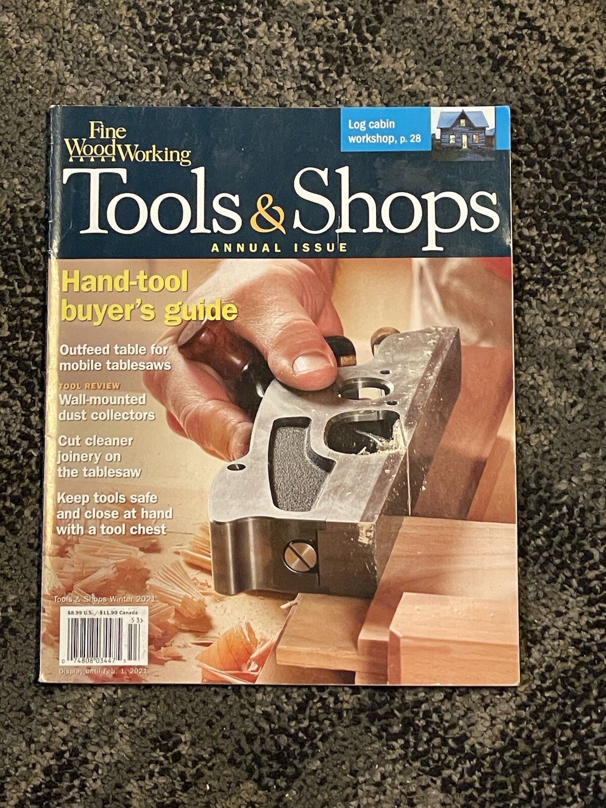 Fine Woodworking Tools & Shops Annual Issue Winter 2021 Hand Tool