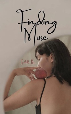 Finding Muse Isabella Ilves Taschenbuch Englisch 2023 Book Fairy Publishing