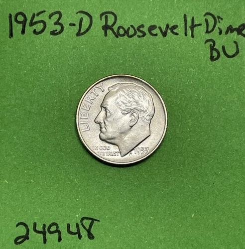 1953 D Roosevelt Dime 10c BU Uncirculated Mint State 90% Silver