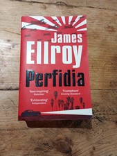 James Ellroy - Perfidia - 2015 paperback - USED but VGC