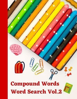 Compound Words Word Search Vol 2: English grammar puzzle activity book by Pumpki