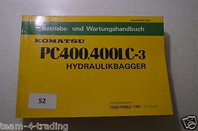 B052 - KOMATSU Betriebs- und Wartungshandbuch für PC400; 400LC-3 Hydraulikbagger