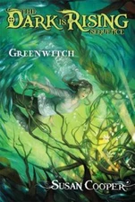 Greenwitch; The Dark is Rising Sequence - paperback, Susan Cooper, 9780689840340