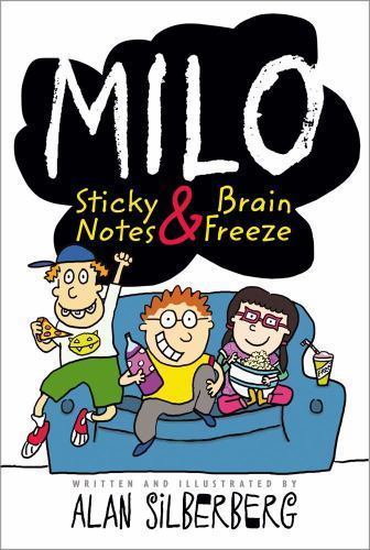 Milo: Sticky Notes and Brain Freeze by Silberberg, Alan, Good Book - Afbeelding 1 van 1