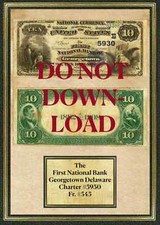 Georgetown Delaware CH#5930 FR 545 $10 National Currency Print  8-1/2" X 11"