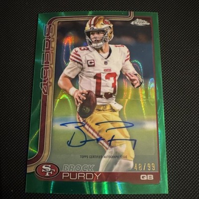 2025 Topps Chrome Football  Green Lava Brock Purdy Auto 48/99