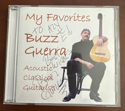Buzz Guerra Autographed CD My Favorites Acoustic Classical Guitarist