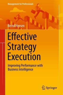 Effective Strategy Execution Bernd Heesen