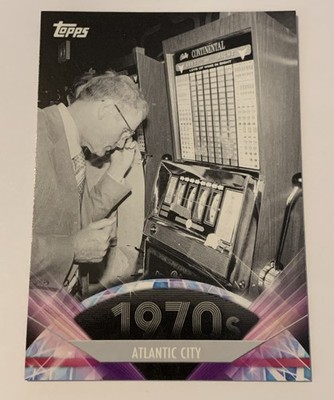 2011 Topps American Pie Card #131 Atlantic City Place Your Bets 1970s