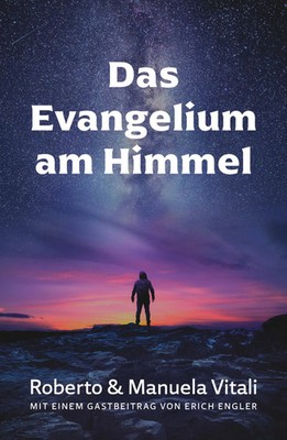 Roberto Vitali (u. a.) | Das Evangelium am Himmel | Taschenbuch | Deutsch (2021)