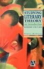 Studying Literary Theory: An Introduction by Roger Webster (Paperback, 1995)