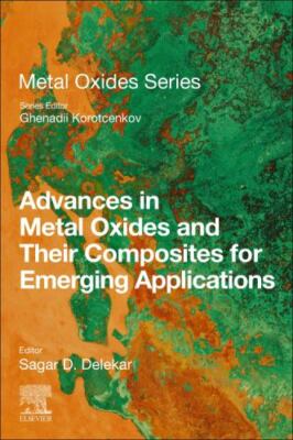 Advances in Metal Oxides and Their Composites for Emerging Applications, Pape...