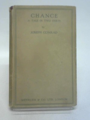 Chance: Eine Geschichte in zwei Teilen (Conrad, Joseph - 1924) (ID: 47197)