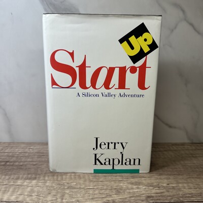 Startup : A Silicon Valley Adventure by Jerry Kaplan (1995, Hardcover)