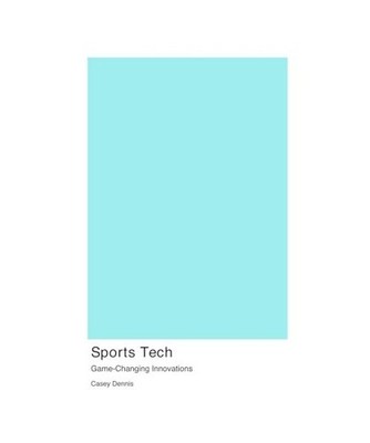 Sports Tech, Dennis, Casey