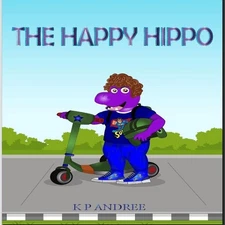 THE HAPPY HIPPO by K.P. ANDREE (English) Paperback Book