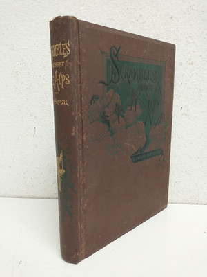 Scrambles Amongst the Alps Edward Whymper & Down the Rhine Lady Blanche Murphy