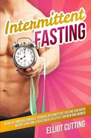 Elliot Cutting | Intermittent Fasting | Taschenbuch | Englisch (2019)