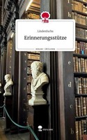 ErinnerungsstüTze. Life Is A Story - Story.One Lindenfuchs