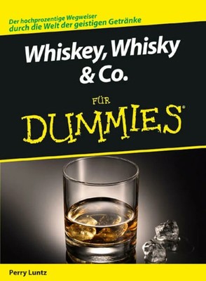 Whiskey, Whisky & Co. für Dummies Buch Wiley-VCH