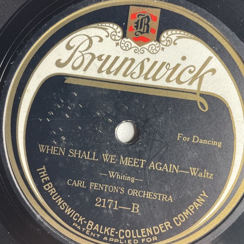 10" 78 RPM-Carl Fenton-Song of Love/When Shall We Meet Again/Brunswick 2171 - Picture 3 of 4