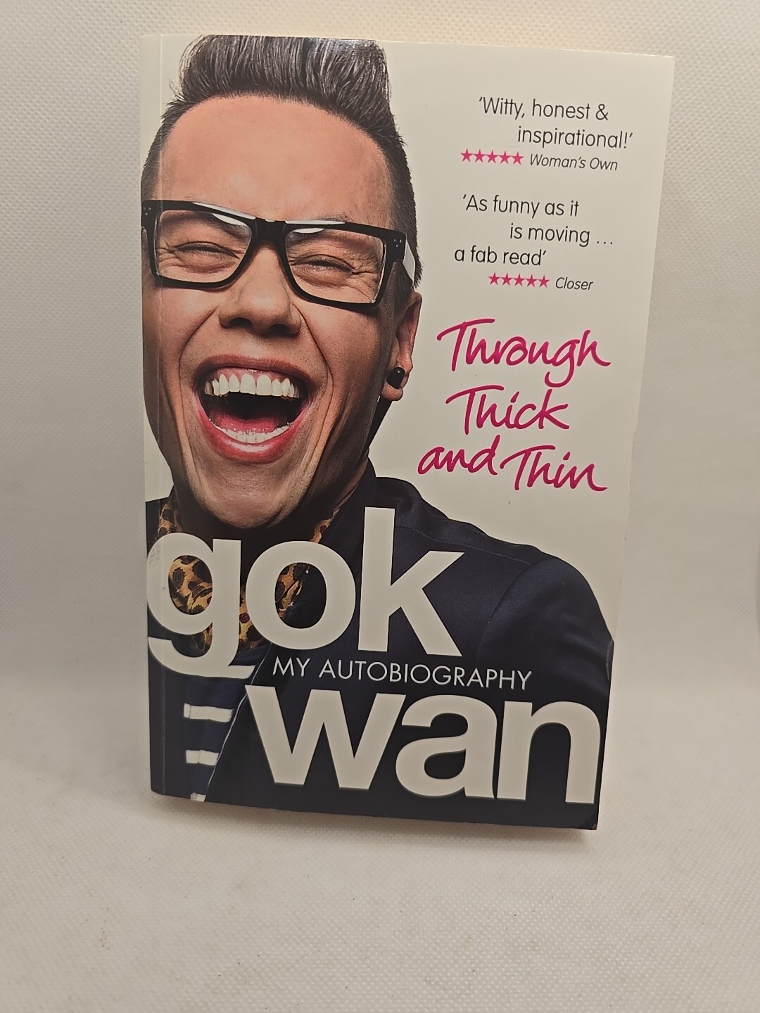 Through Thick and Thin: My Autobiography by Gok Wan SIGNED (Paperback, 2011)
