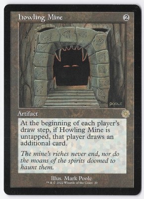 Howling Mine Normal R The Brothers' War: Retro Frame Artifacts 20 NM