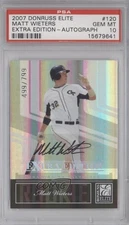2007 Donruss Elite Extra Edition /799 Matt Wieters #120 PSA 10 GEM MT Auto 2u8