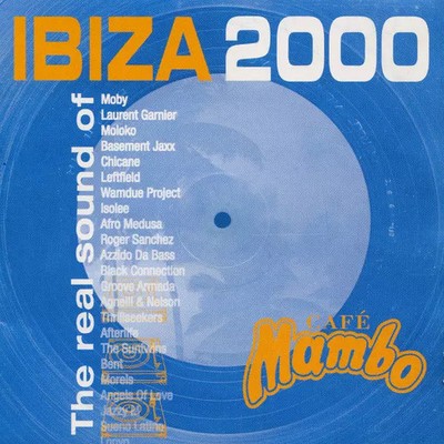 Café Mambo - The Real Sound Of Ibiza, verschiedene