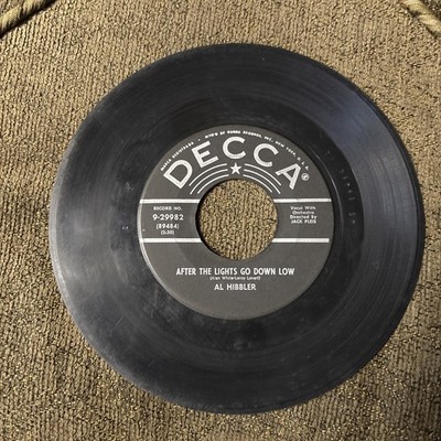 Al Hibbler ~ After The Lights Go Down Low/ I Was Telling Her About You 45 Record