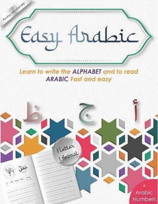 Easy Arabic - learn to write the Alphabet and to read Arabic fast and easy: arab