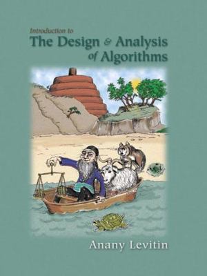 Introduction to the Design & Analysis of Algorithms by Levitin, Anany V.