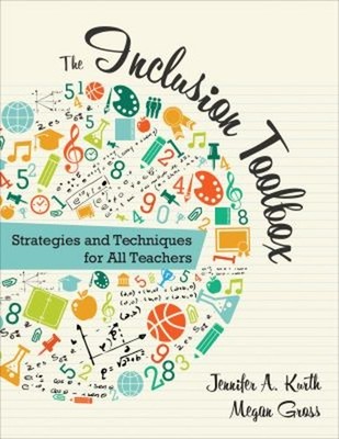 The Inclusion Toolbox : Strategies and Techniques for All Teacher