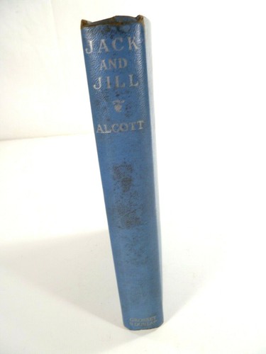 Vintage Jack and Jill by Louisa M Alcott Grosset Dunlap 1928 Authorized Edition - Picture 3 of 12