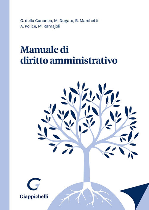 MANUALE DI DIRITTO AMMINISTRATIVO POLICE ARISTIDE, DELLA CANANEA