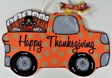 HAPPY THANKSGIVING Turkey TRUCK w/Polka Dots SIGN Wall Door Hanger Fall Plaque