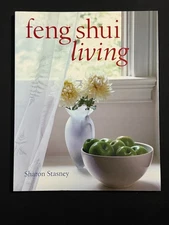 Feng Shui Living - Paperback By Stasney, Sharon - GOOD