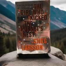 Girl Who Kicked the Hornet's Nest : A Lisbeth Salander Novel by Stieg Larsson
