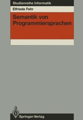 Fehr - Semantik von Programmiersprachen - New paperback or softback - X555z