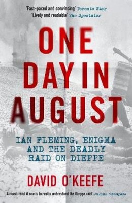 David O Keefe One Day in August (Taschenbuch)