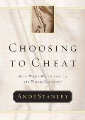 #ad Choosing to Cheat : Who Wins When Family and Work Collide? VERY GOOD $4.49