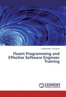Fluent Programming And Effective Software Engineer Training Kudakwashe Chindoza