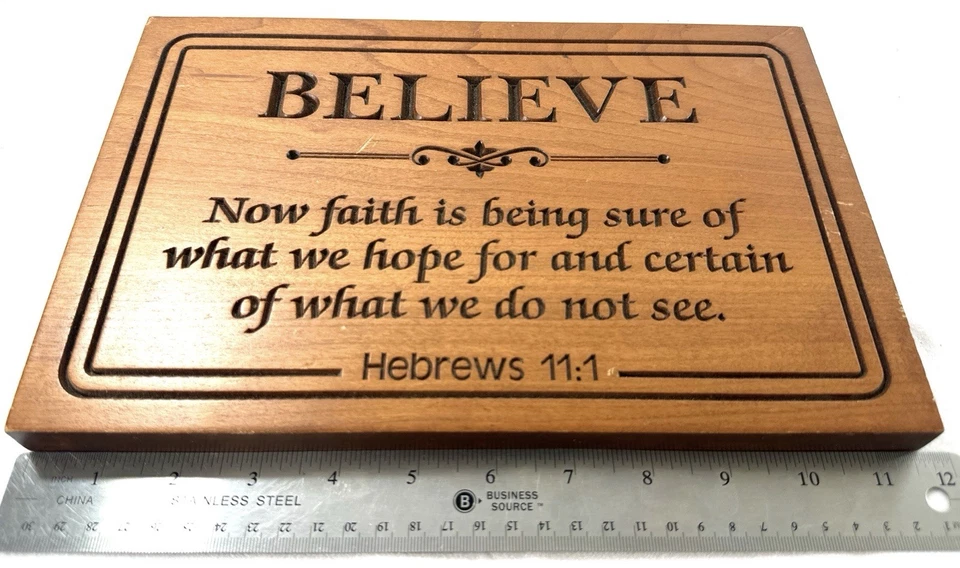 P. Graham Dunn Believe Hebrews 11:1 Bible Verse Wood Plaque Wall Art Faith Sign - Image 2 of 4