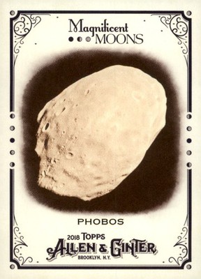2018 Topps Allen & Ginter #MM-7 Phobos Magnificent Moons