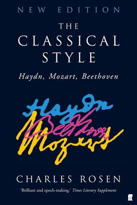 The Classical Style | Charles Rosen | Taschenbuch | Faber & Faber | 560 S.