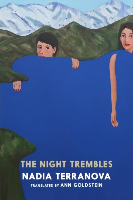 The Night Trembles A Novel by Nadia Terranova (Paperback Book)
